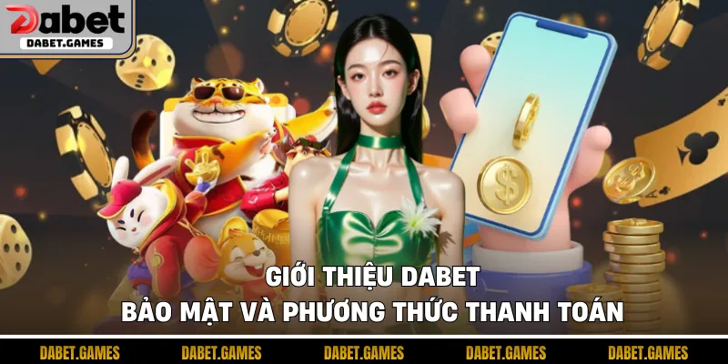 Giới Thiệu Dabet